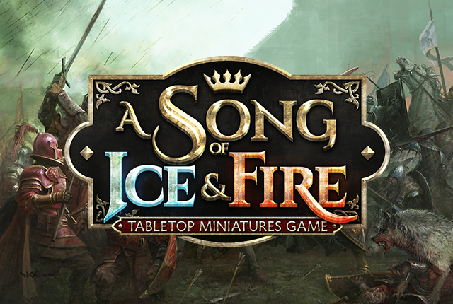A Song of Ice and Fire : Tabletop Miniatures Game